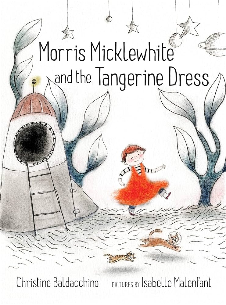 Praise for Morris Micklewhite and the Tangerine Dress